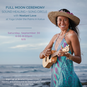 September Full Moon Ceremony (Kailua)