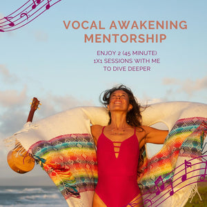Vocal Awakening Mentorship Upgrade